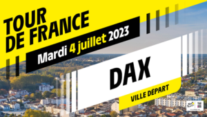 Dax, Ville départ
